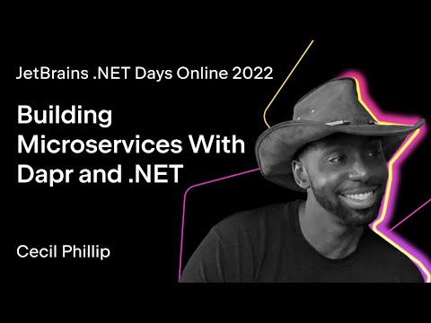Building Microservices With Dapr and .NET, by Cecil Phillip