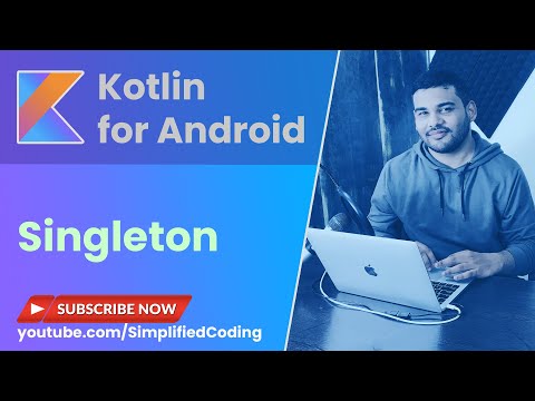 Kotlin Singleton Tutorial - Companion Object, Operator Invoke