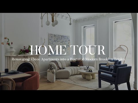 Home Tour | Renovating Three Apartments into a Restored Modern Brooklyn Triplex