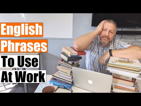 Learn 12 English Phrases to Use at Work
