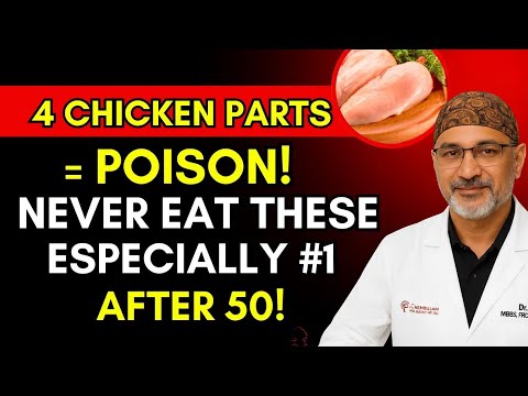 Cardiologist warns: 4 chicken parts you should NOT eat — toxin and fat buildup in your arteries