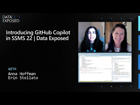Introducing GitHub Copilot in SSMS 22 | Data Exposed