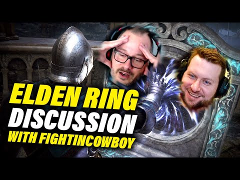 Elden Ring Discussion with @FightinCowboy