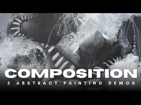 EXPLORE 3 Abstract Composition Styles with Intuitive Black & White Art (3 Painting Demos)!