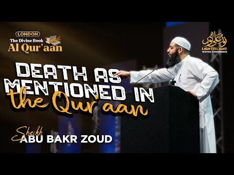 Death As Mentioned In The Quran | Abu Bakr Zoud