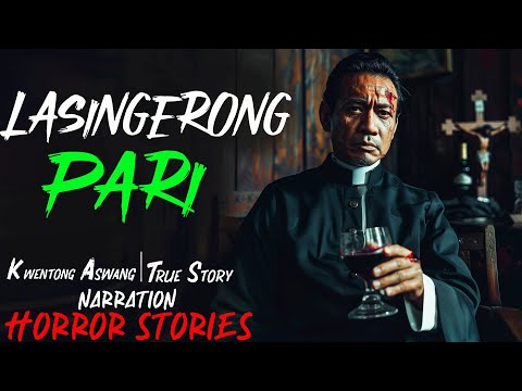 LASINGGERONG PARI | Kwentong Aswang | True Story