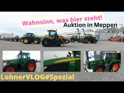 LohnerVLOG#SPEZIAL Auktion bei Ritchie Bros in Meppen I Fendt,Claas,John Deere,Case,Deutz,NewHolland