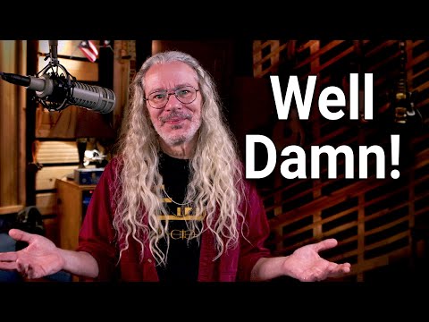 Well Damn! - About My Rick Beato Video...