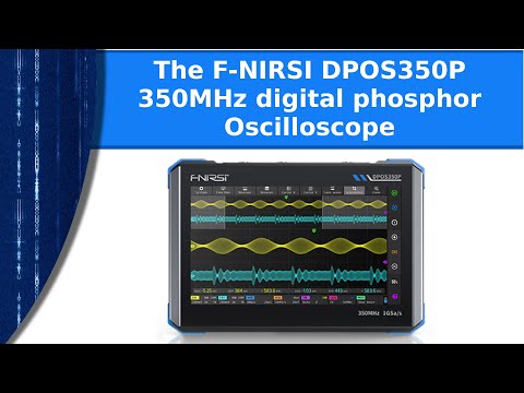 Electronics - The F-NIRSI DPOS350P digital phosphor Oscilloscope