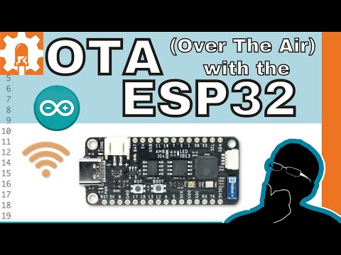 OTA with the ESP32 (Over The Air)