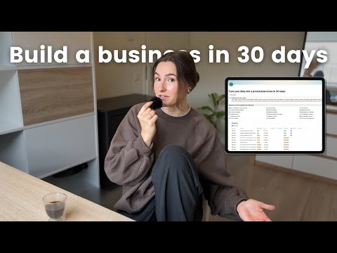 Start Today - Build Your Own Business in 30 Days (Step-by-Step Tasks & Notion Checklist)