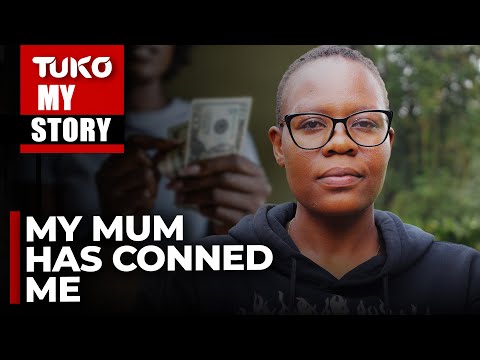 My Mum misused my Ksh 800K Gulf Savings and now threatens me | Tuko TV