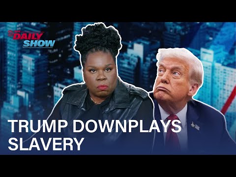 Leslie Jones on the Dangers of Trump Memory-Holing Slavery from Our Museums | The Daily Show