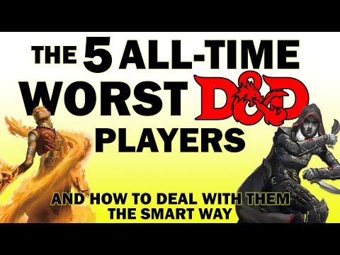 The 5 Worst DnD Players