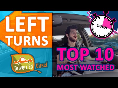 Top 10 Left Turn Tutorials • Best Left Turns for Busy Intersections • How to Make Left Turns Safely