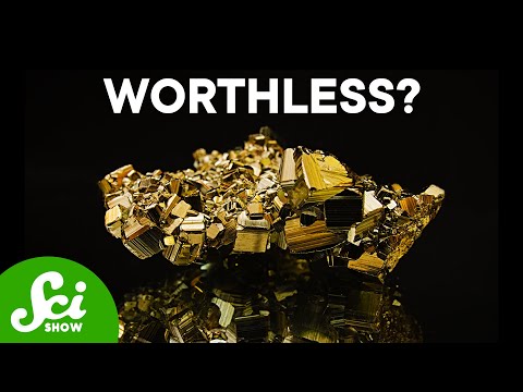 Fool’s Gold Might Be Better Than the Real Thing