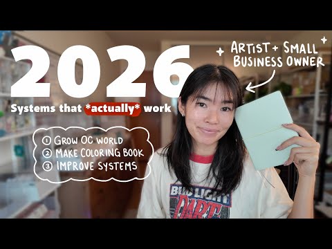 Plan With Me For 2026: Building Systems and Effective Goal Setting as an ✨Artist✨ (ADHD friendly!)
