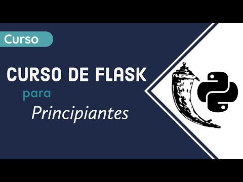 👨‍🎓Curso de Flask para principiantes - Tutorial para crear aplicaciones web