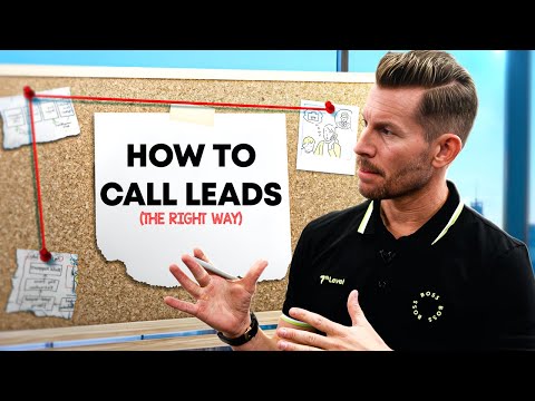 How To Call Leads THE RIGHT WAY (Prospecting & Warm Leads)