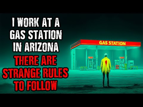 I work at a Gas Station in Arizona, There are STRANGE RULES to follow !