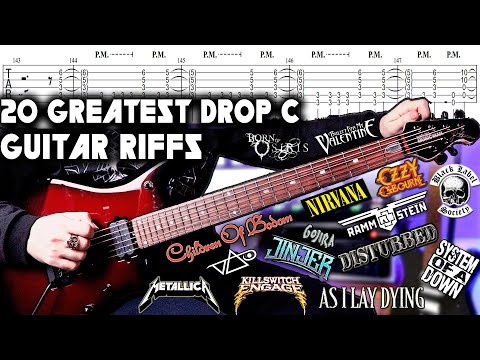 20 Greatest DROP C Guitar Riffs | With Tabs