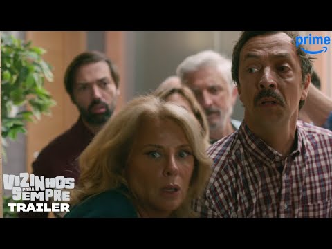 Vizinhos para Sempre - Temporada 2 | Trailer Oficial | Prime Video Portugal
