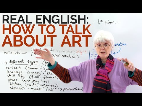 REAL ENGLISH: How to talk about art