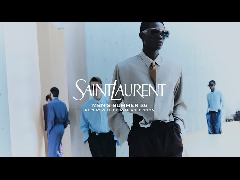 SAINT LAURENT - MEN'S SUMMER 26 SHOW