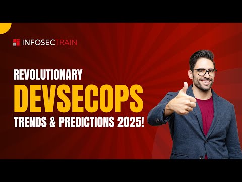 Revolutionizing DevSecOps: Trends & Predictions for 2025