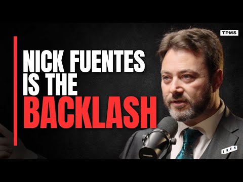 The System That Creates Nick Fuentes | Carl Benjamin Explains