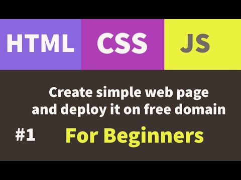 How to Create a Website and host it on free domain | Learn HTML CSS Javascript step by step #003
