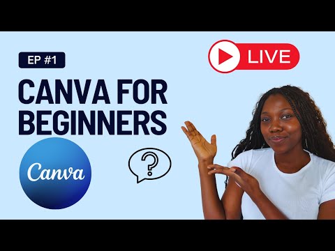Canva Tutorial for complete beginners - Part 1