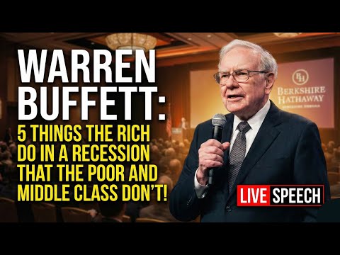Warren Buffett: 5 Things The Rich Do In A Recession (That The Poor Don't)
