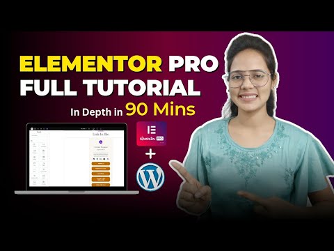 Elementor Pro Tutorial 2025 🔥 | Complete In-Depth Guide for Beginners (Step-by-Step)