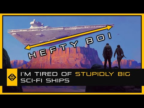 I'm Tired of Stupidly Big Sci-Fi Ships