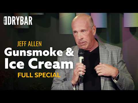 Gunsmoke And Ice Cream. Jeff Allen - Full Special