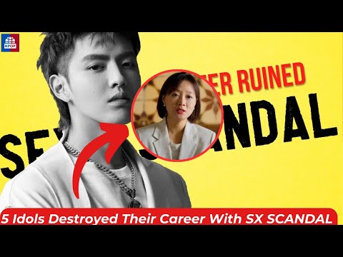 5 Idols Destroyed Their Career With S*X SCANDAL