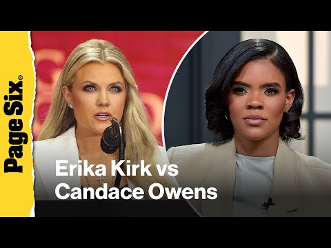 Erika Kirk has words for Candace Owens’ unhinged conspiracy theories about Charlie Kirk's murder
