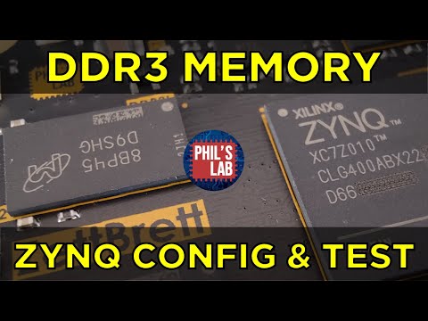(Sponsored) FPGA/SoC Board Bring-Up - DDR3 (Zynq Part 2) - Phil's Lab #97