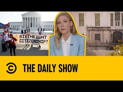 Trump Attends Supreme Court Hearing On Birthright Citizenship | The Daily Show