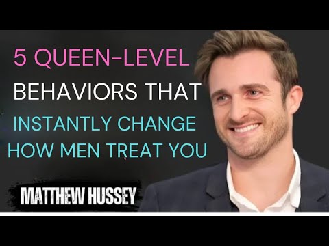 How to Be Treated Like a Queen: 5 Powerful Habits Men Respect | Matthew Hussey