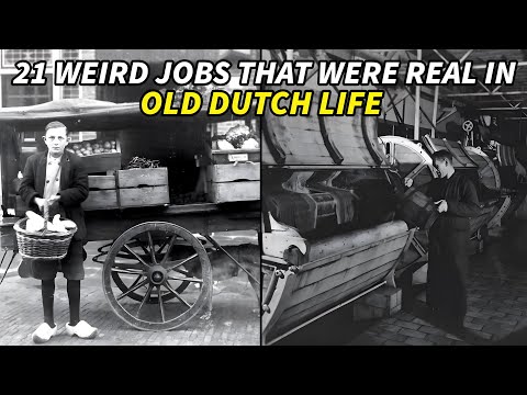 21 Old Dutch Jobs That Sound Fake But Were Totally Real