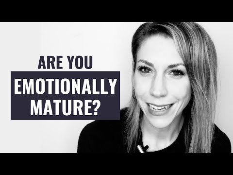 Are You Emotionally Mature? Here are 7 Ways to Know