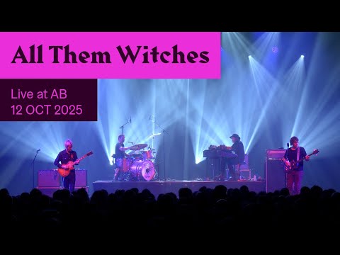 All Them Witches Live at AB - Ancienne Belgique