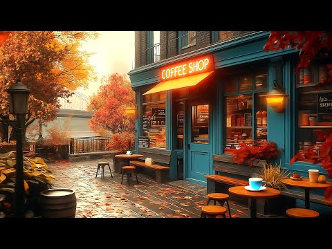 Relaxing Autumn Jazz | Cozy Coffee Vibes for Productive Study, Work and Relaxation