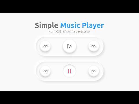 Simple Music Player using CSS & Vanilla Javascript | Mini Project | CSS Claymorphism