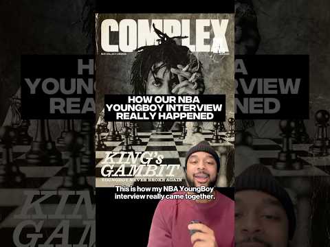 How our NBA YoungBoy interview really happened #complexnews