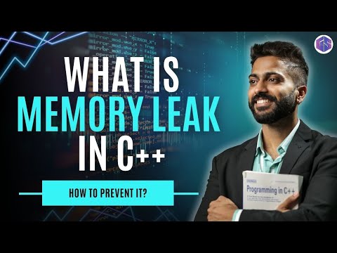Lec -38: What is Memory Leak in C++? | How it Happen and How to Prevent it