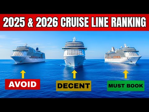 Which Cruise Line to Choose in 2025 & 2026 – RANKED WORST TO BEST!