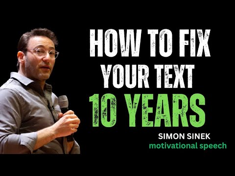 How to Fix Your Next 10 Years || Best Simon Sinek Motivational Speech||#simonsinek #motivation 